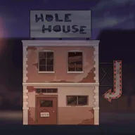 Hole House